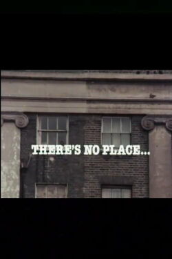 There's No Place (1977)