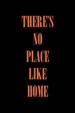 There's No Place Like Home (2025)