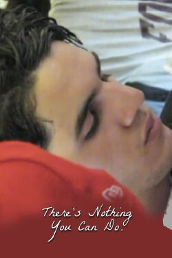 There's Nothing You Can Do (2008)