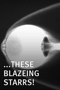 These Blazeing Starrs! (2011)