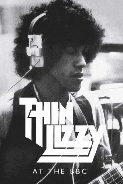 Thin Lizzy: Live at the BBC (2011)