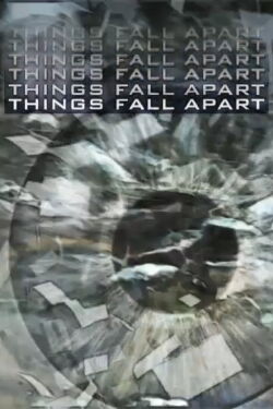 Things Fall Apart (2011)