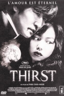 Thirst, ceci est mon sang (2009)