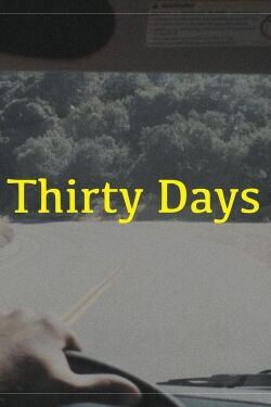 Thirty Days (2020)