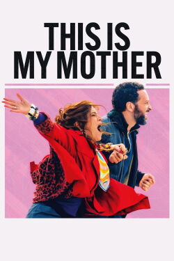 This is My Mother (2024)