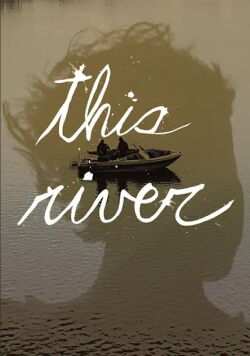This River (2016)