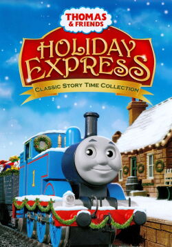 Thomas & Friends: Holiday Express (2009)