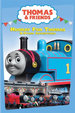 Thomas & Friends: Hooray For Thomas & Other Adventures (2005)