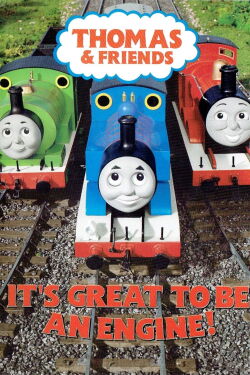 Thomas & Friends: It's Great To Be An Engine (2004)