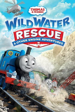 Thomas & Friends: Wild Water Rescue & Other Engine Adventures (2015)