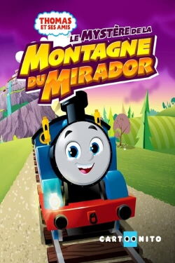 Thomas et ses amis : Le mystère de la Montagne du Mirador (2022)