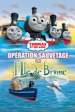 Thomas et ses amis : Opération sauvetage sur l’île de brume (2010)