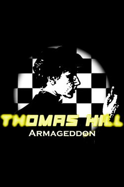 Thomas Hill: Armageddon (2024)