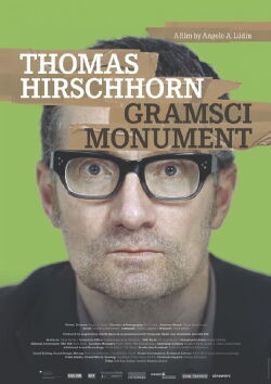 Thomas Hirschhorn – Gramsci Monument (2015)