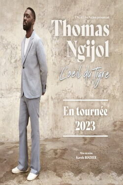 Thomas Ngijol : L'Œil du tigre (2023)