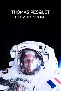 Thomas Pesquet : L'Envoyé spatial (2016)
