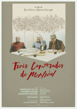 Three Comrades of Montréal (2019)