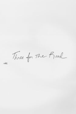 Three for the Road (2016)