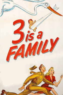 Three Is a Family (1944)