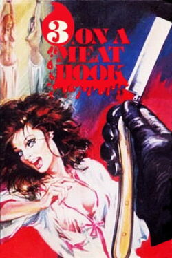 Three on a Meathook (1972)