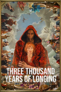 Three Thousand Years of Longing (2022)