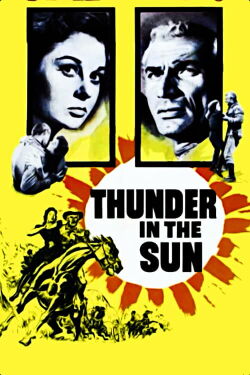 Thunder in the Sun (1959)