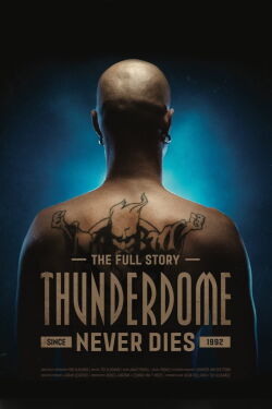 Thunderdome Never Dies (2019)