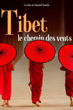 Tibet, le chemin des vents (2018)