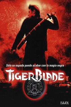 Tiger Blade (2005)