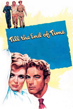 Till the End of Time (1946)