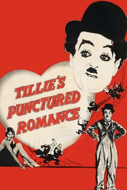 Tillie's Punctured Romance (1914)