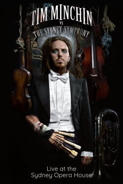 Tim Minchin: Vs The Sydney Symphony Orchestra (2011)