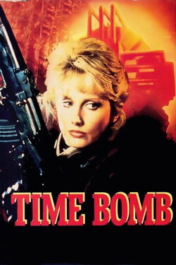 Time Bomb - Die Bombe tickt (1984)