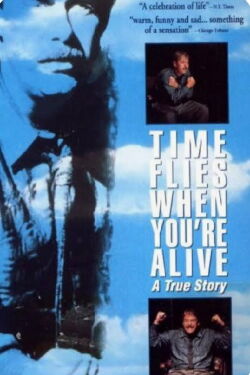 Time Flies When You're Alive (1989)