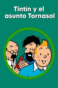 Tintín y el asunto Tornasol (1964)
