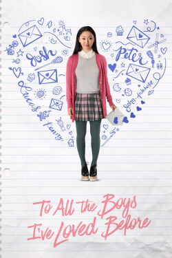To All the Boys I've Loved Before (2018)