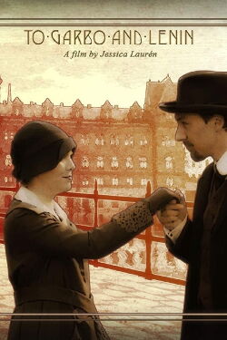 To Garbo and Lenin (2018)