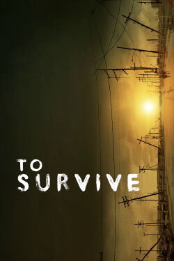 To Survive (2014)