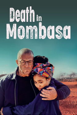Tod in Mombasa (2024)
