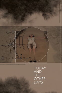 Today and the Other Days (2009)
