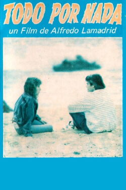 Todo por nada (1989)