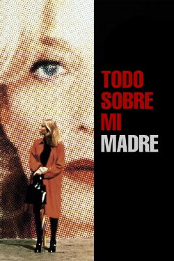 Todo sobre mi madre (1999)