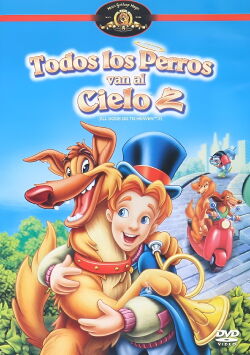 Todos los Perros van al Cielo 2 (1996)