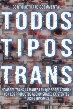 Todos tipos trans (2022)