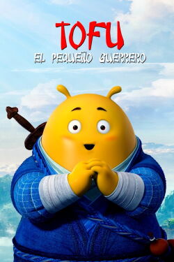 Tofu: el pequeño guerrero (2017)