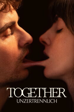 Together - Unzertrennlich (2025)