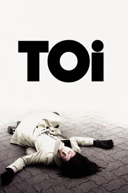 Toi (2007)