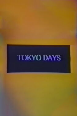 Tokyo Days (1988)