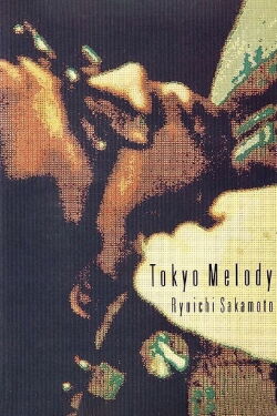 Tokyo Melody: A Film About Ryuichi Sakamoto (1985)