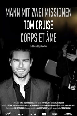 Tom Cruise - Mann mit zwei Missionen (2020)